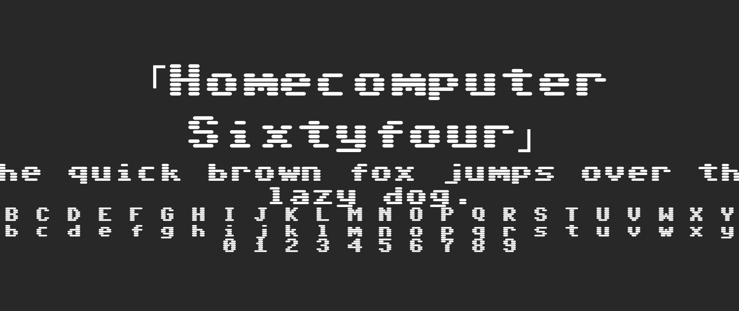 Homecomputer-Sixtyfour字体预览