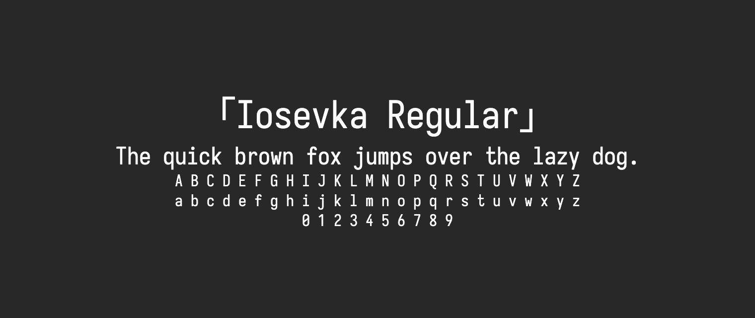 Iosevka-Regular字体预览