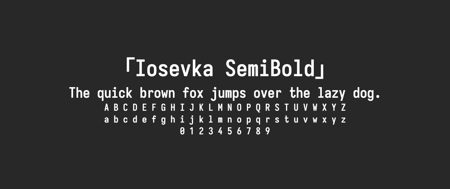 Iosevka-SemiBold字体预览