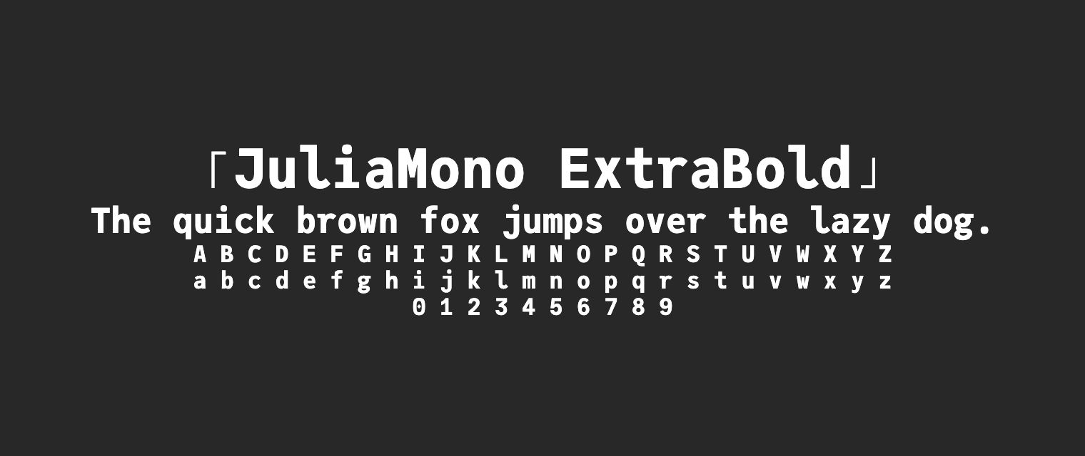 JuliaMono-ExtraBold字体预览