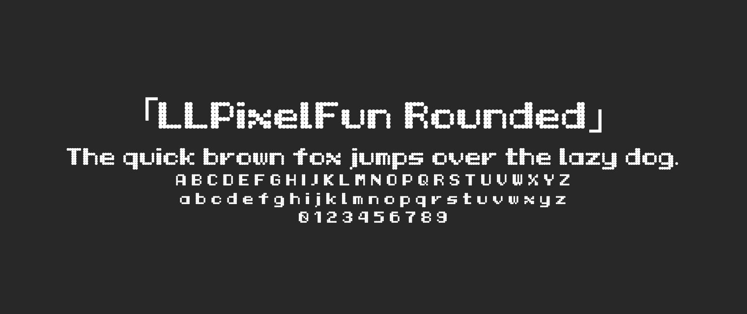 LLPixelFun-Rounded字体预览