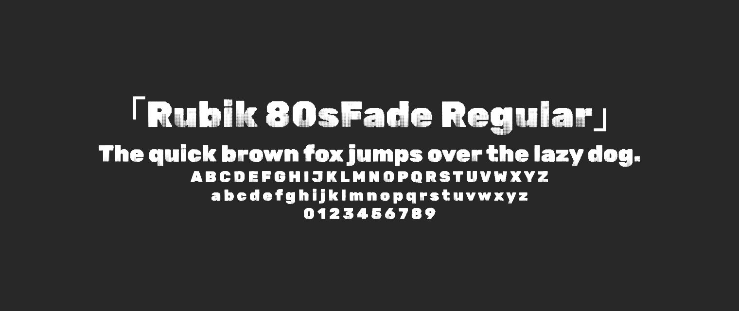 Rubik-80sFade-Regular字体预览