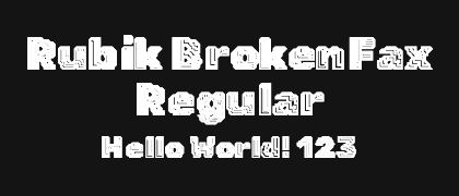Rubik-BrokenFax-Regular