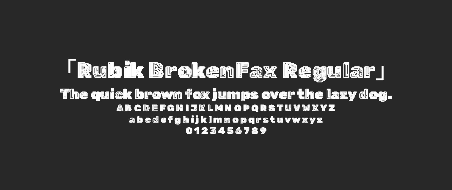 Rubik-BrokenFax-Regular字体预览