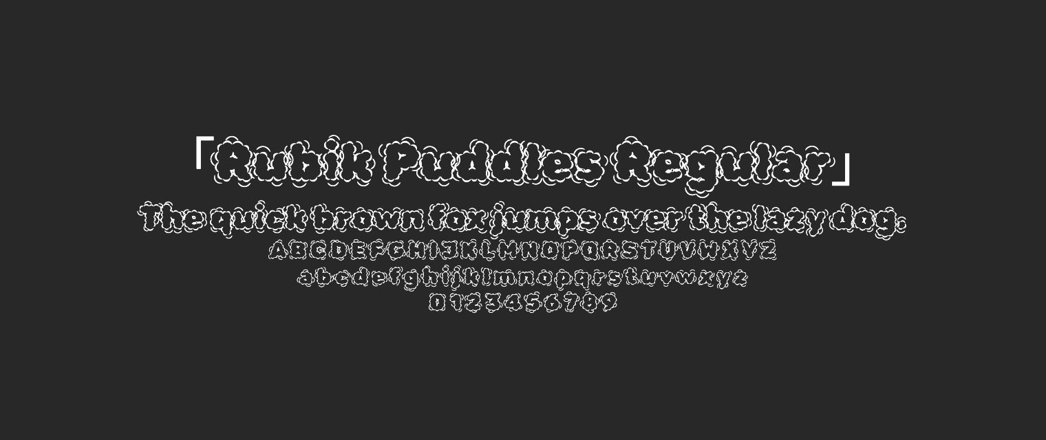 Rubik-Puddles-Regular字体预览