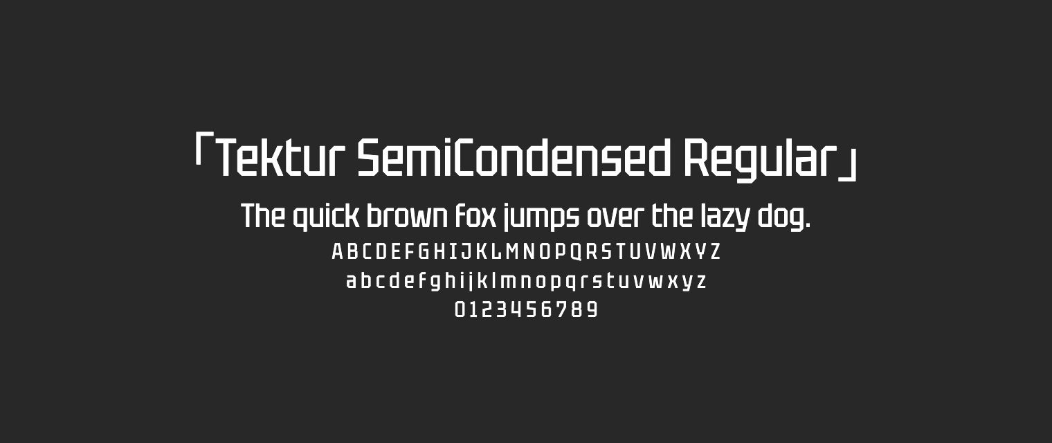 Tektur-SemiCondensed-Regular字体预览