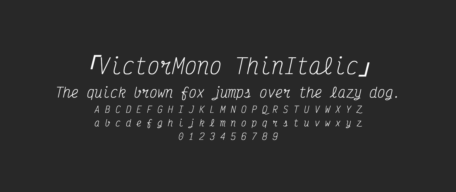 VictorMono-ThinItalic字体预览