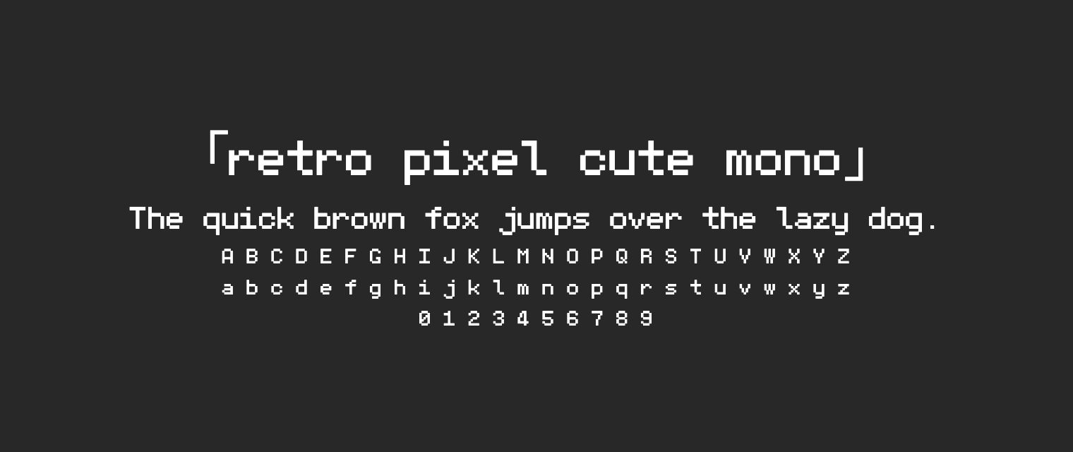 retro-pixel-cute-mono字体预览