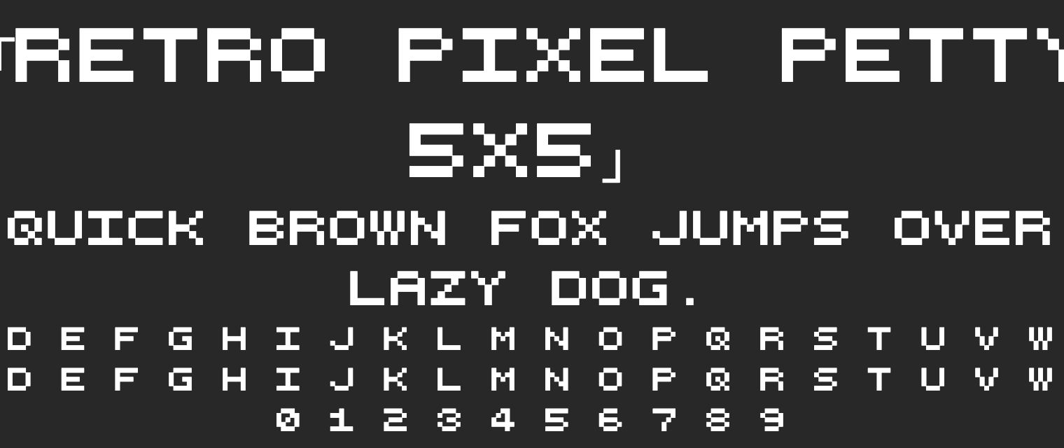 retro-pixel-petty-5x5字体预览